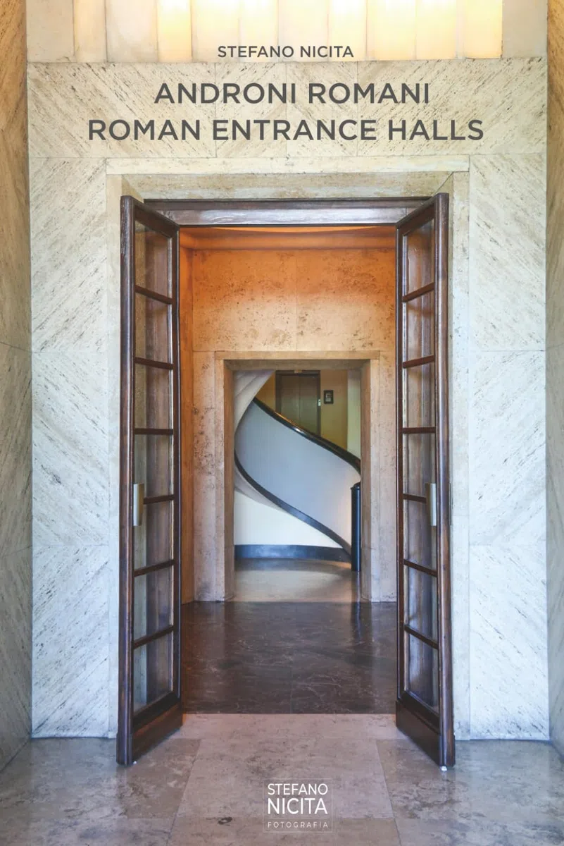ANDRONI ROMANI - ROMAN ENTRANCE HALLS (Dov'è l'architettura italiana?)