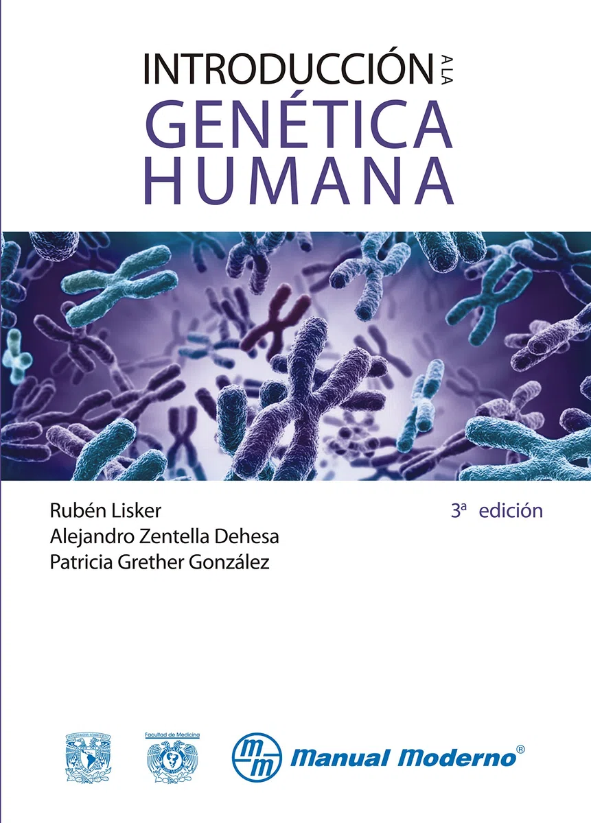 Introducción a la genética humana: Rubén Lisker; Patricia Grether González; Alejandro Zentella Dehesa