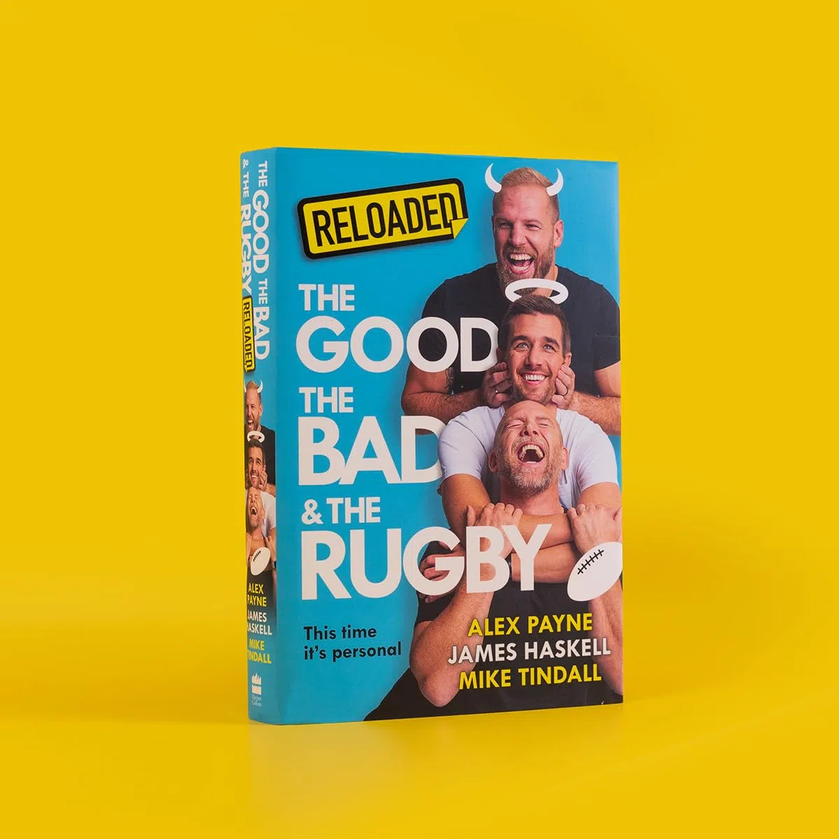 Reloaded – The Good, The Bad & The Rugby: A hilarious new sports book from the rugby and podcast legends