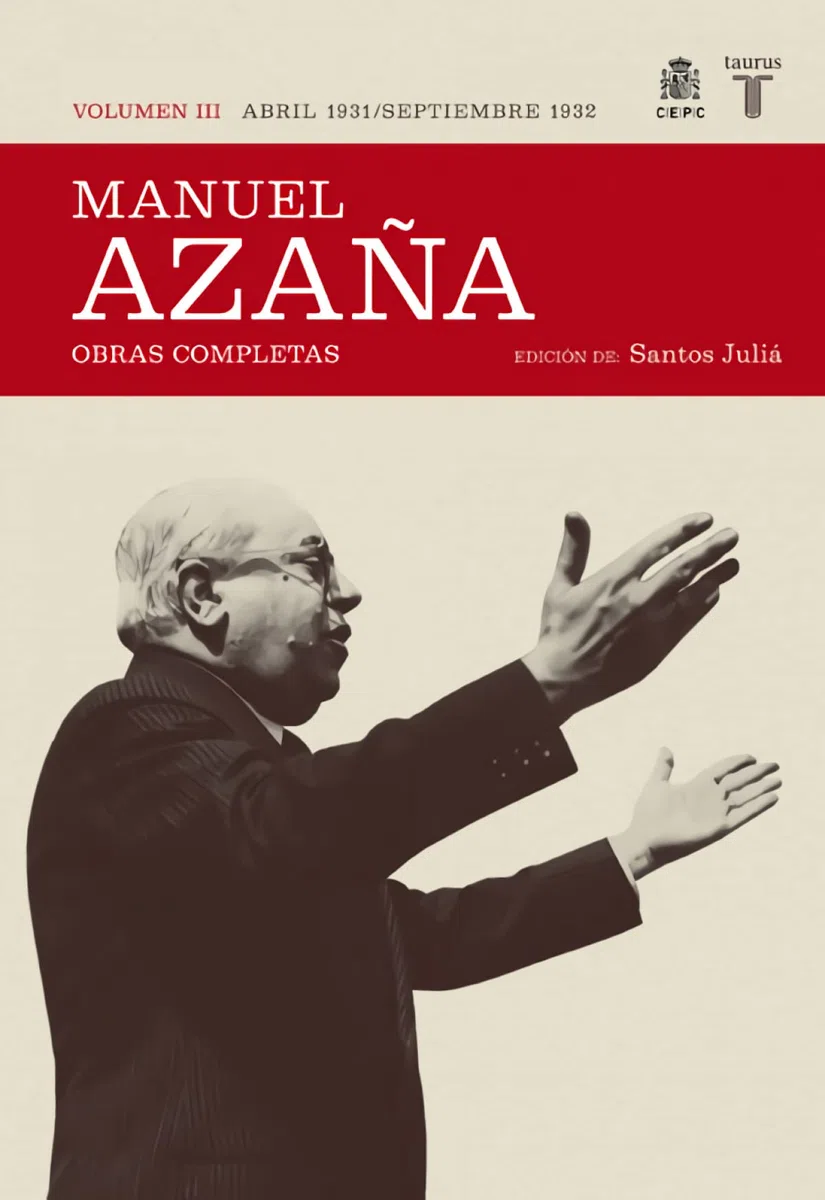O.C. Manuel Azaña Tomo 3 Abril 1931 Sept. 1932
