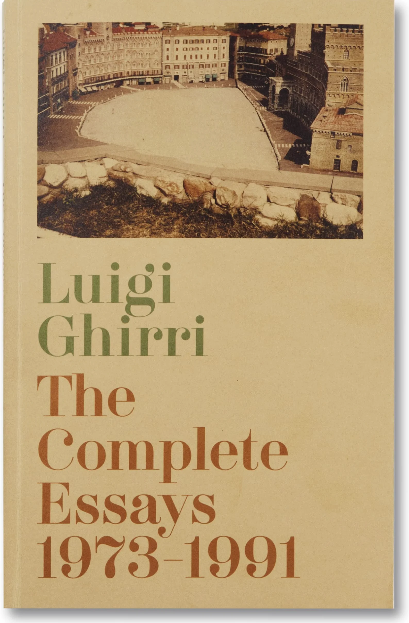 The Complete Essays 1973-1991