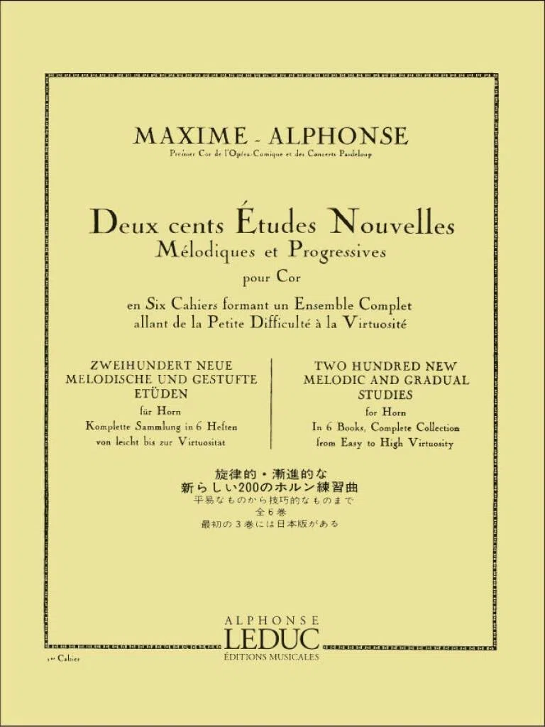 Maxime-alphonse: 200 etudes nouvelles vol.1 - 70 etudes tres faciles (horn)