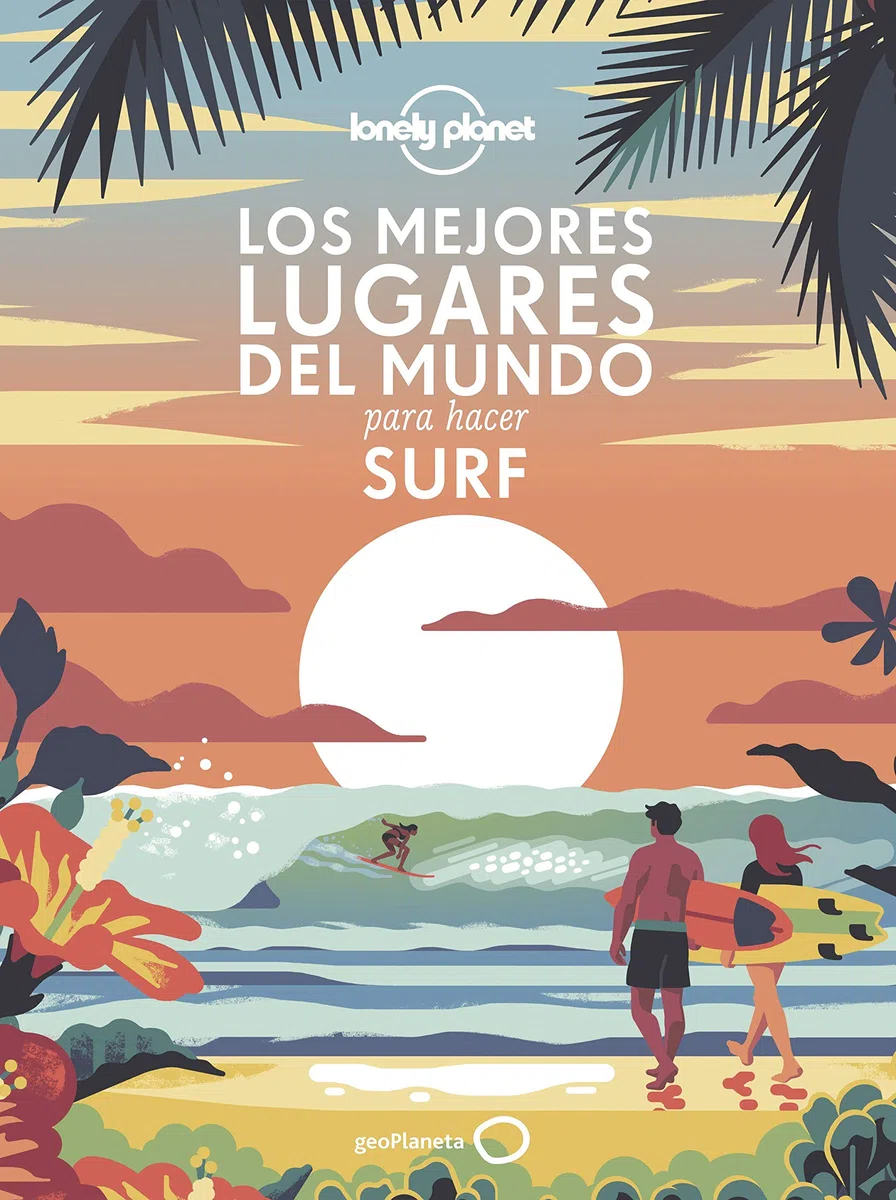 Los mejores lugares del mundo para hacer surf (Viaje y aventura)