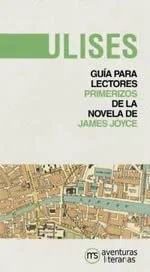 Ulises. Guía de lectura (SIN COLECCION)