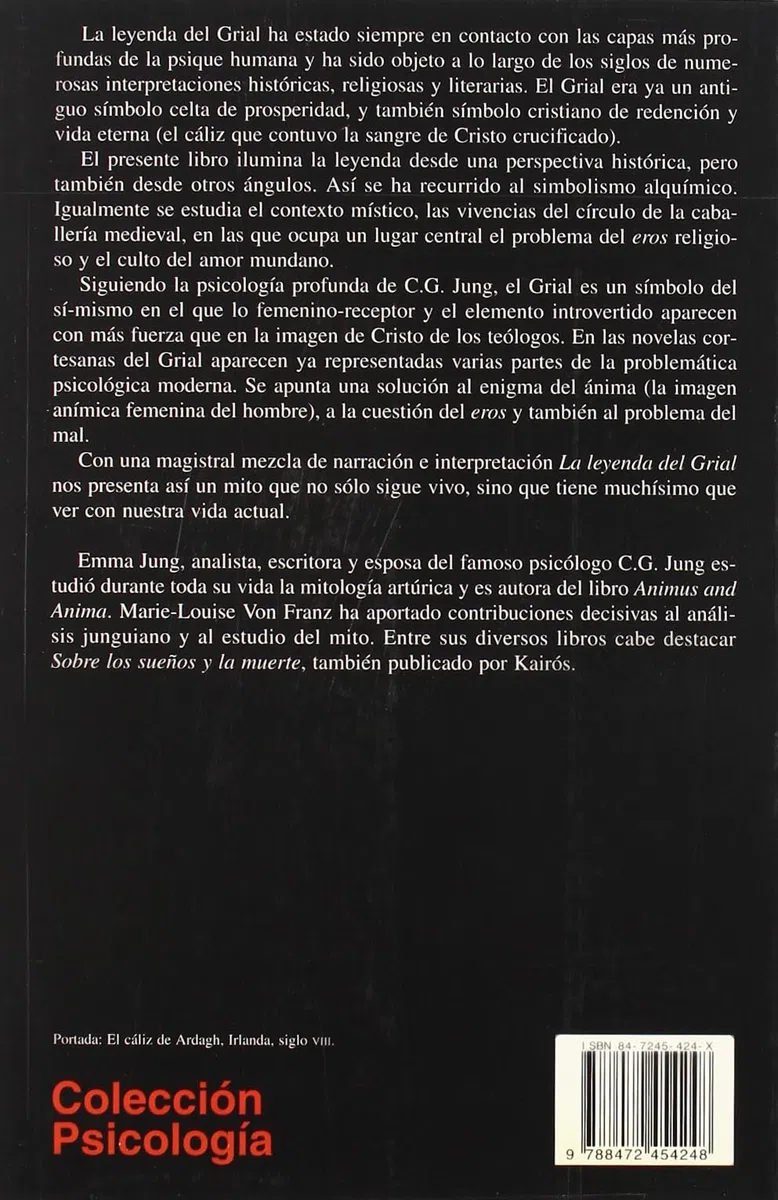 La leyenda del Grial: Desde una perspectiva psicológica (Psicología)