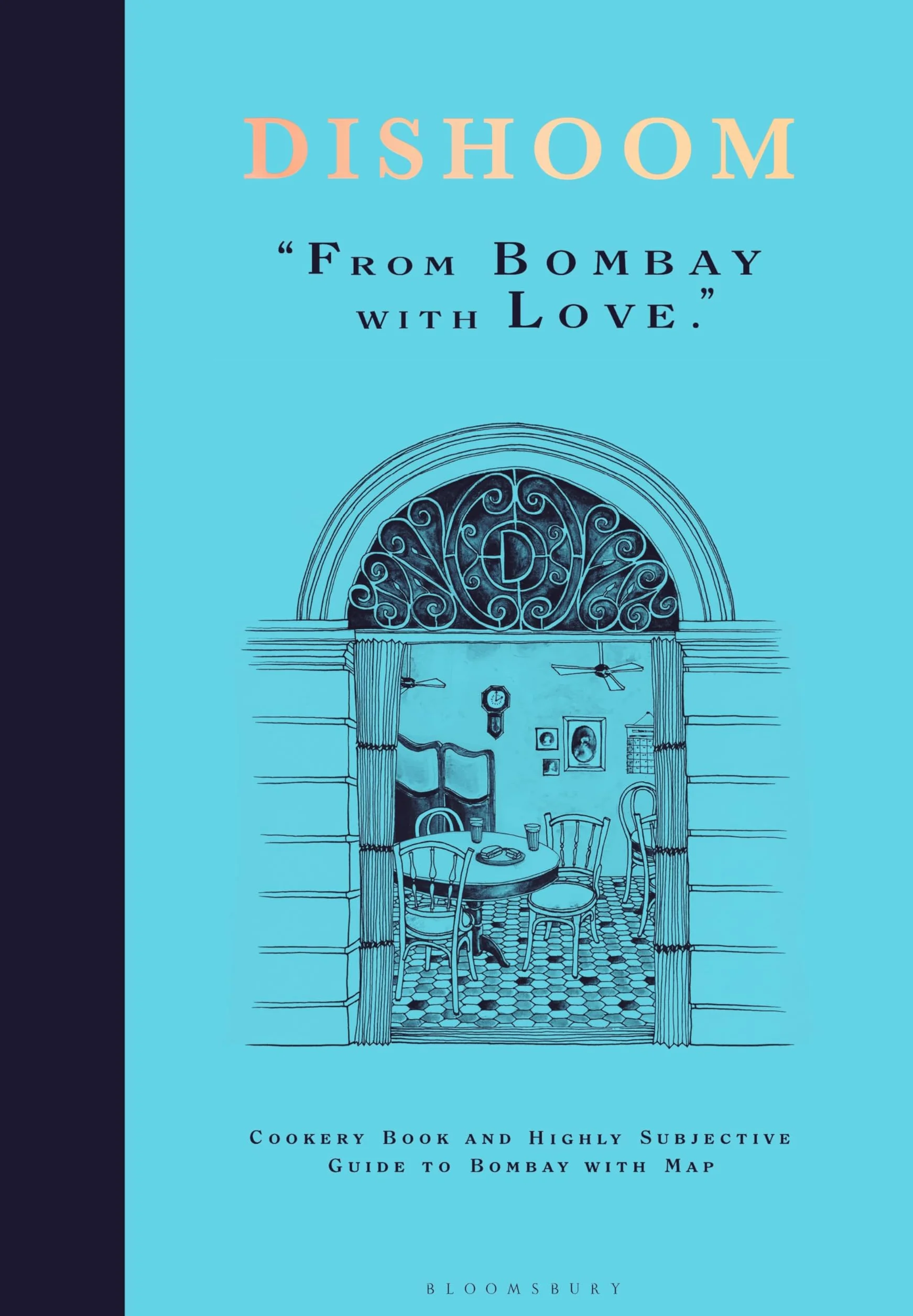 Dishoom. From Bombay with Love [Idioma Inglés]