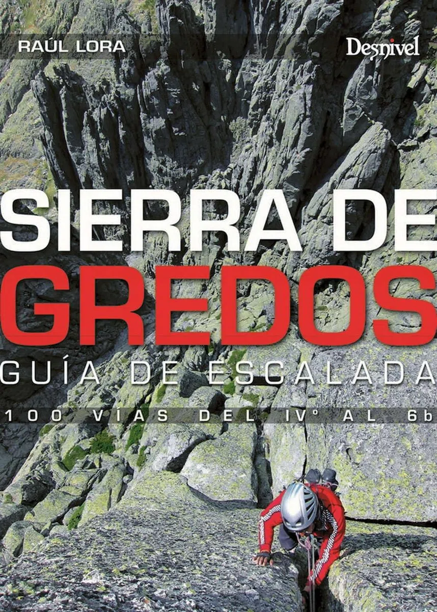 Sierra de Gredos: guía de escalada (SIN COLECCION)