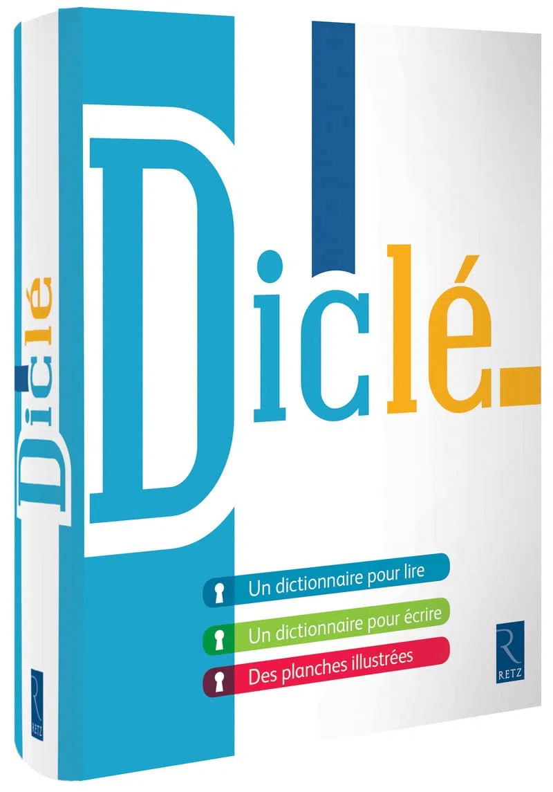 Diclé: Dictionnaire pour lire et pour écrire