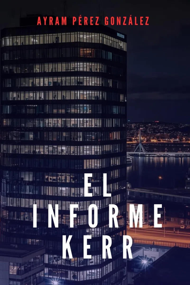 El informe Kerr