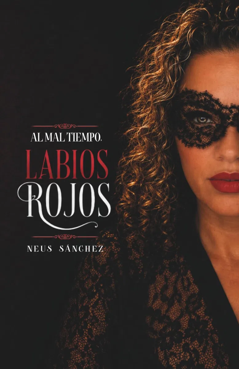 Al mal tiempo, labios rojos