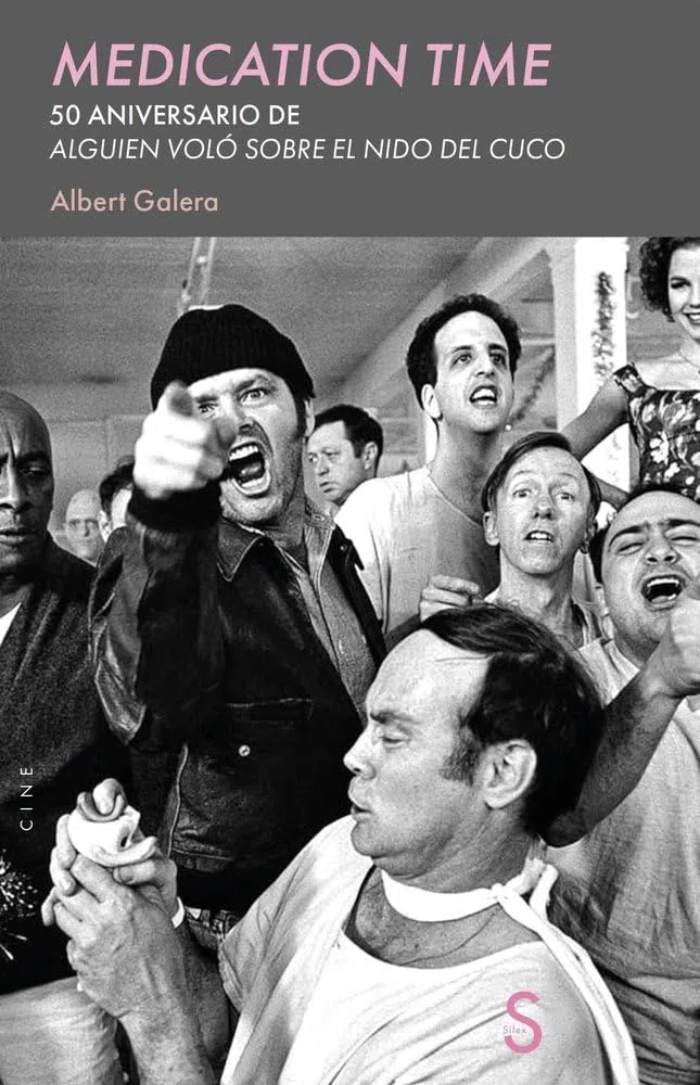 Medication time: 50 aniversario de Alguien voló sobre el nido del cuco (Cine/Claqueta)