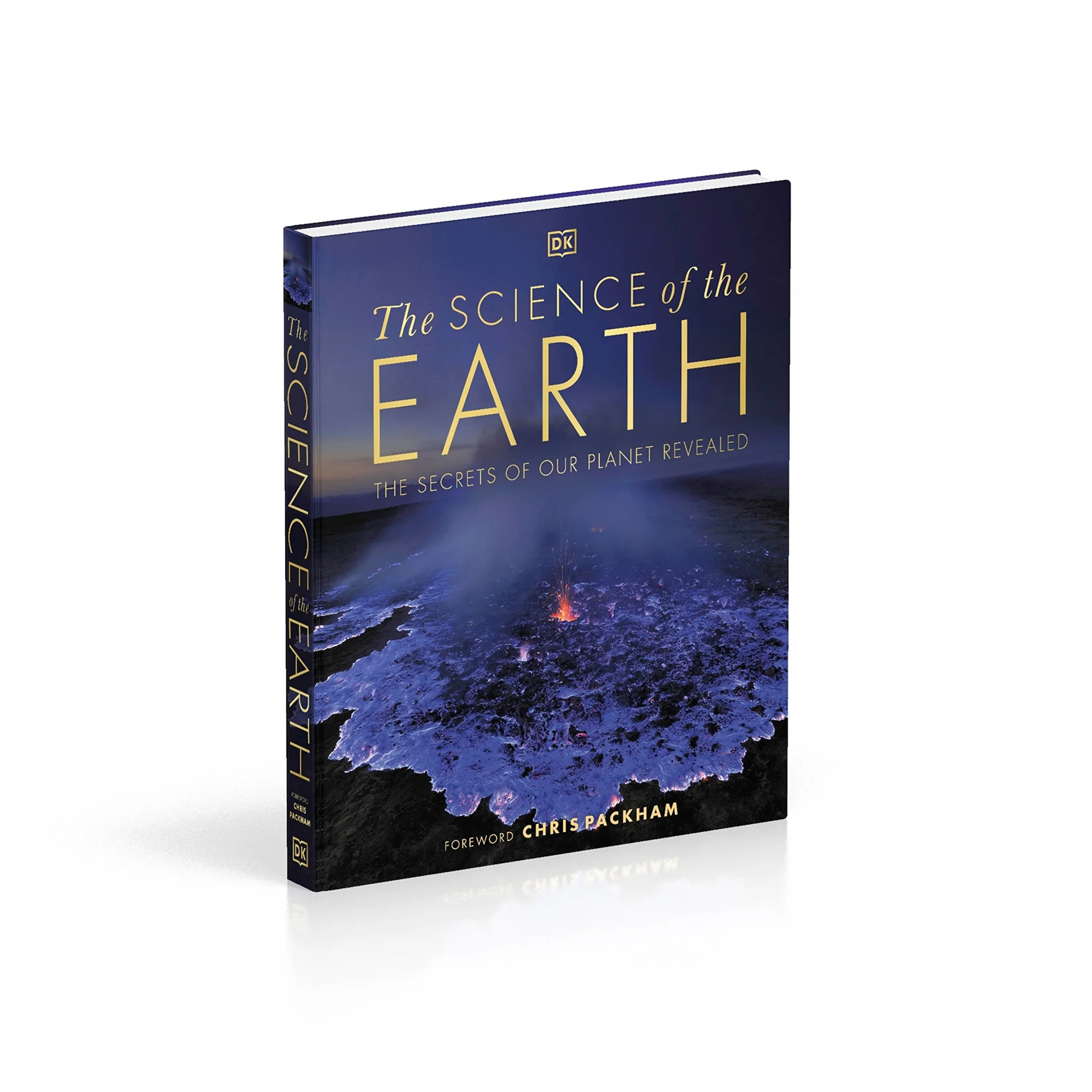 The Science of the Earth: The Secrets of Our Planet Revealed (DK Secret World Encyclopedias)