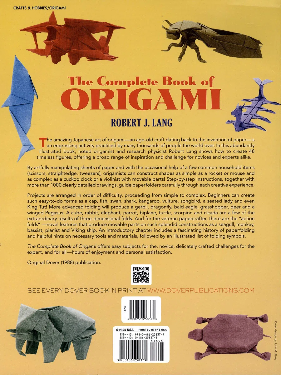 The Complete Book of Origami: Step-by-Step Instructions in Over 1000 Diagrams/37 Original Models (Dover Origami Papercraft)