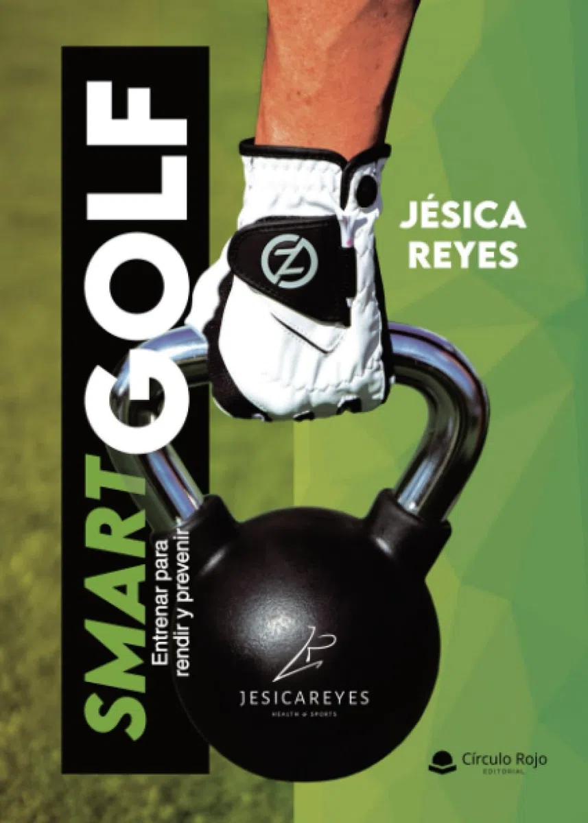 Smart Golf. Entrenar para rendir y prevenir