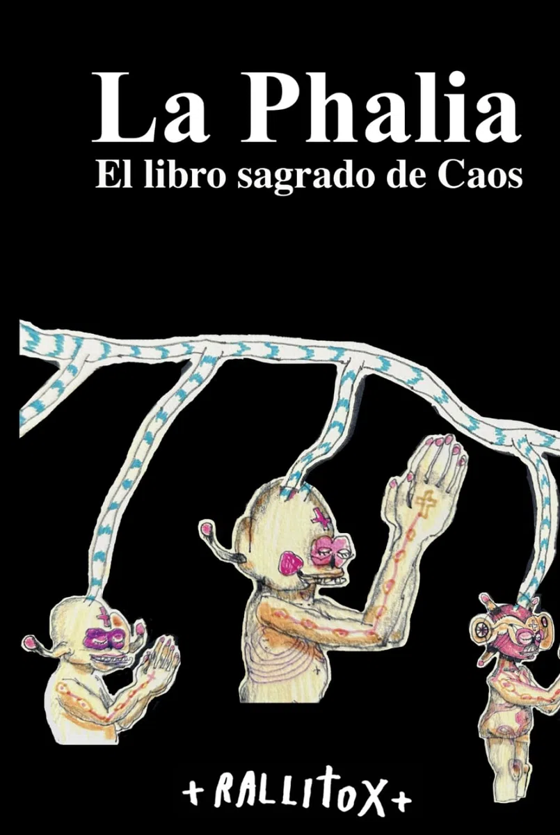 La Phalia: EL libro sagrado de Caos