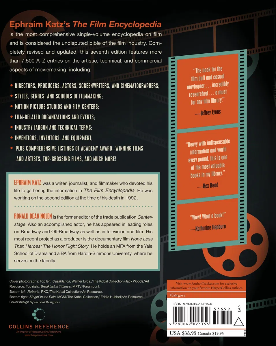 The Film Encyclopedia 7th Edition: The Complete Guide to Film and the Film Industry