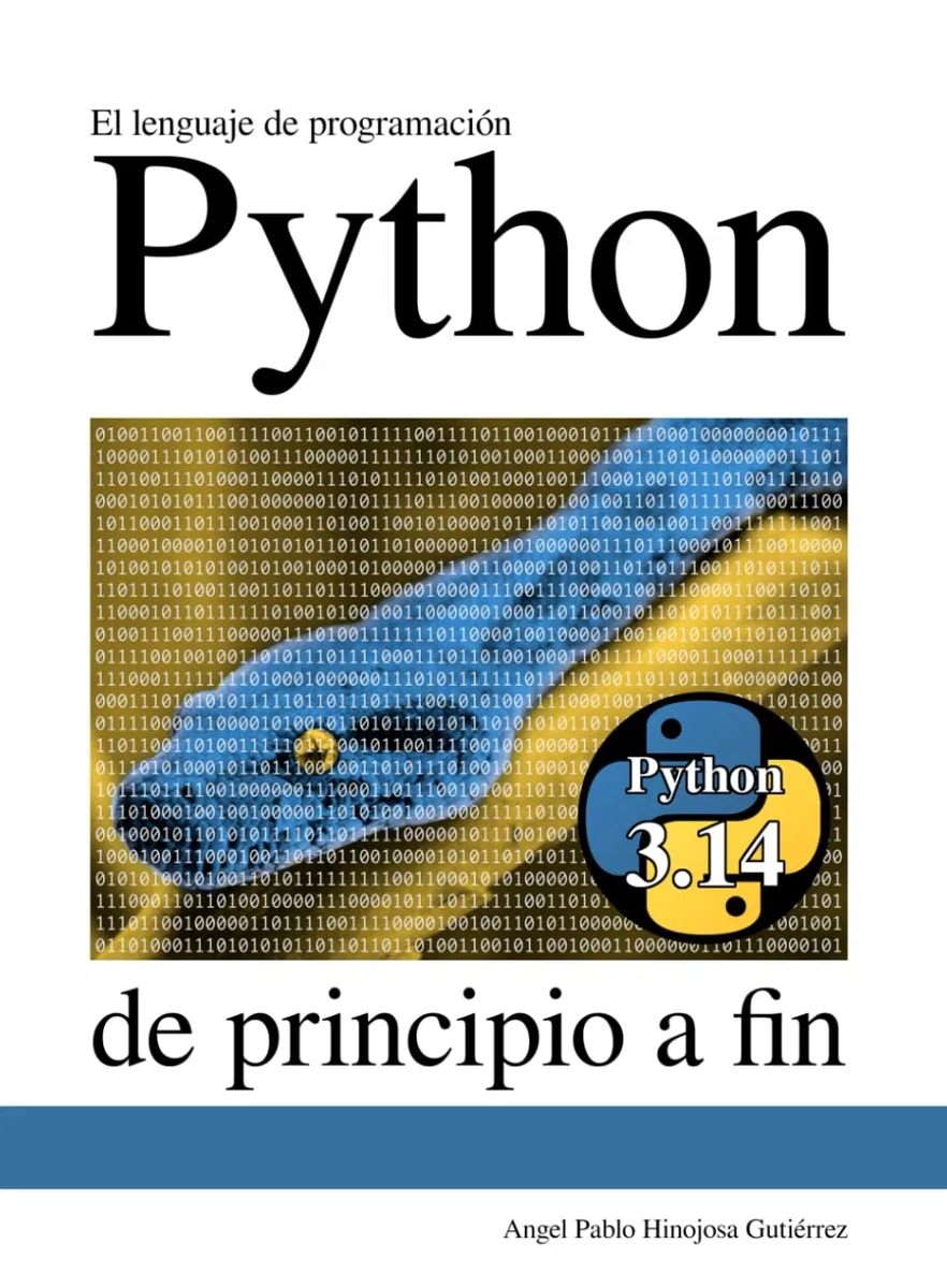 El lenguaje de programación Python de principio a fin