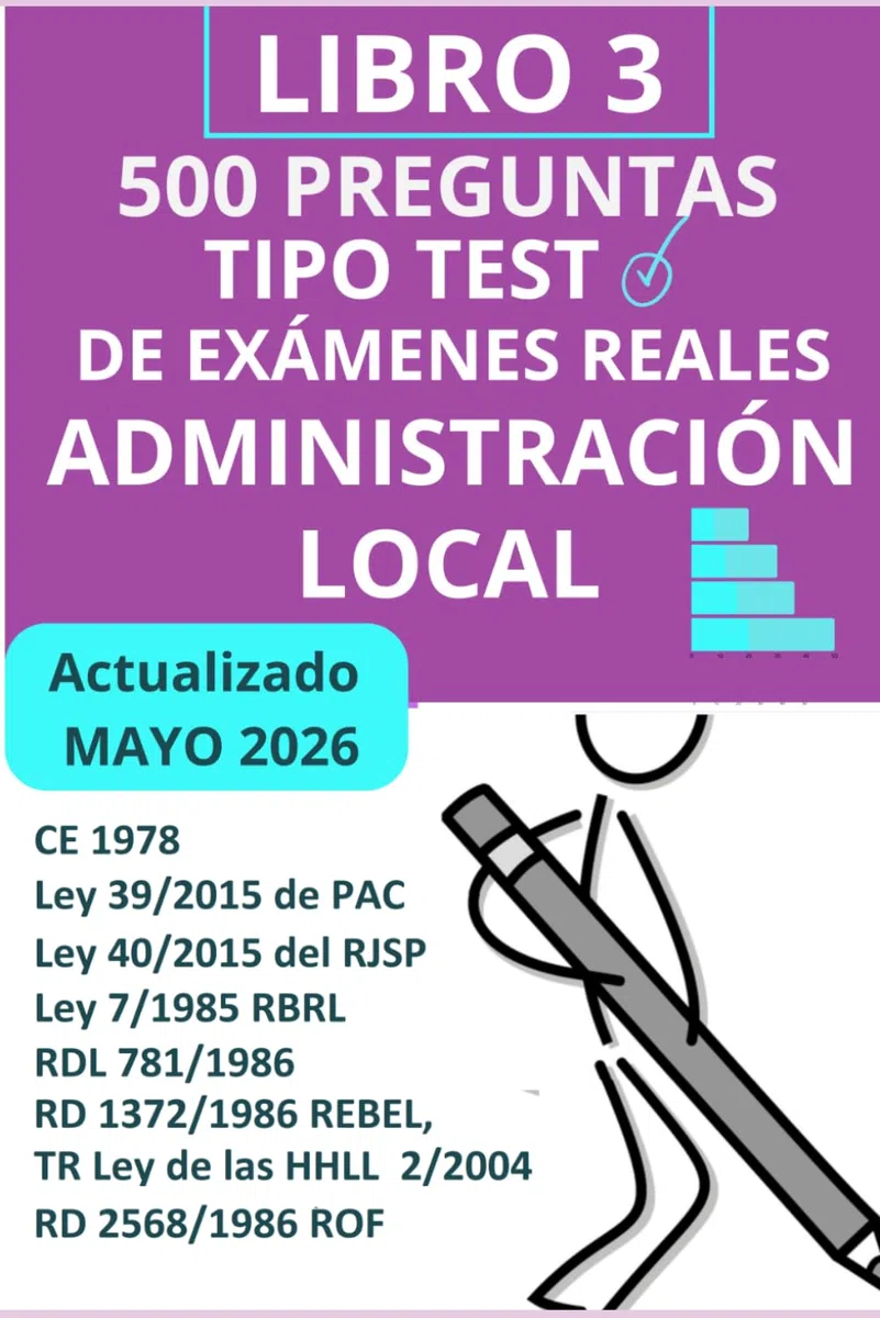 Preguntas tipo tets Temario común administración local. Libro 3. 10 Simulacros de examen: Oposiciones adminsitración local