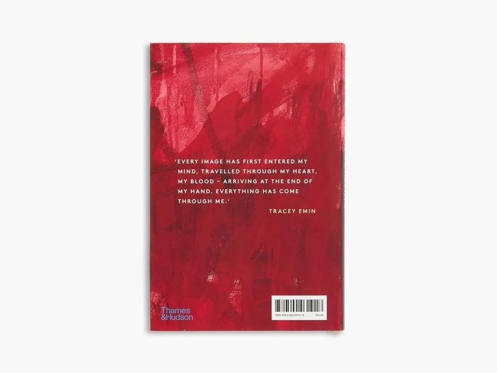 My Heart is This: Tracey Emin on Painting (Thames & Hudson Ltd)