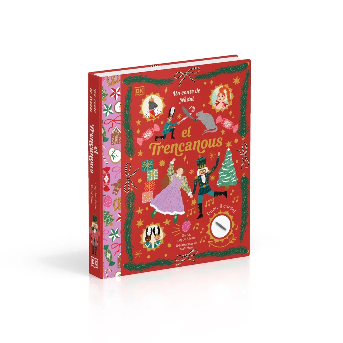 El Trencanous: Un conte de Nadal (Libros con música)