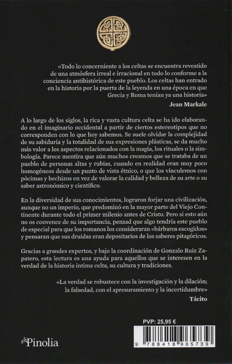 Celtas. Guerreros, artistas y druidas: De la cultura de Hallstatt a La Tène pasando por su asentamiento en Hispania, su imaginario religioso y todos ... esta singular cultura (Divulgación histórica)