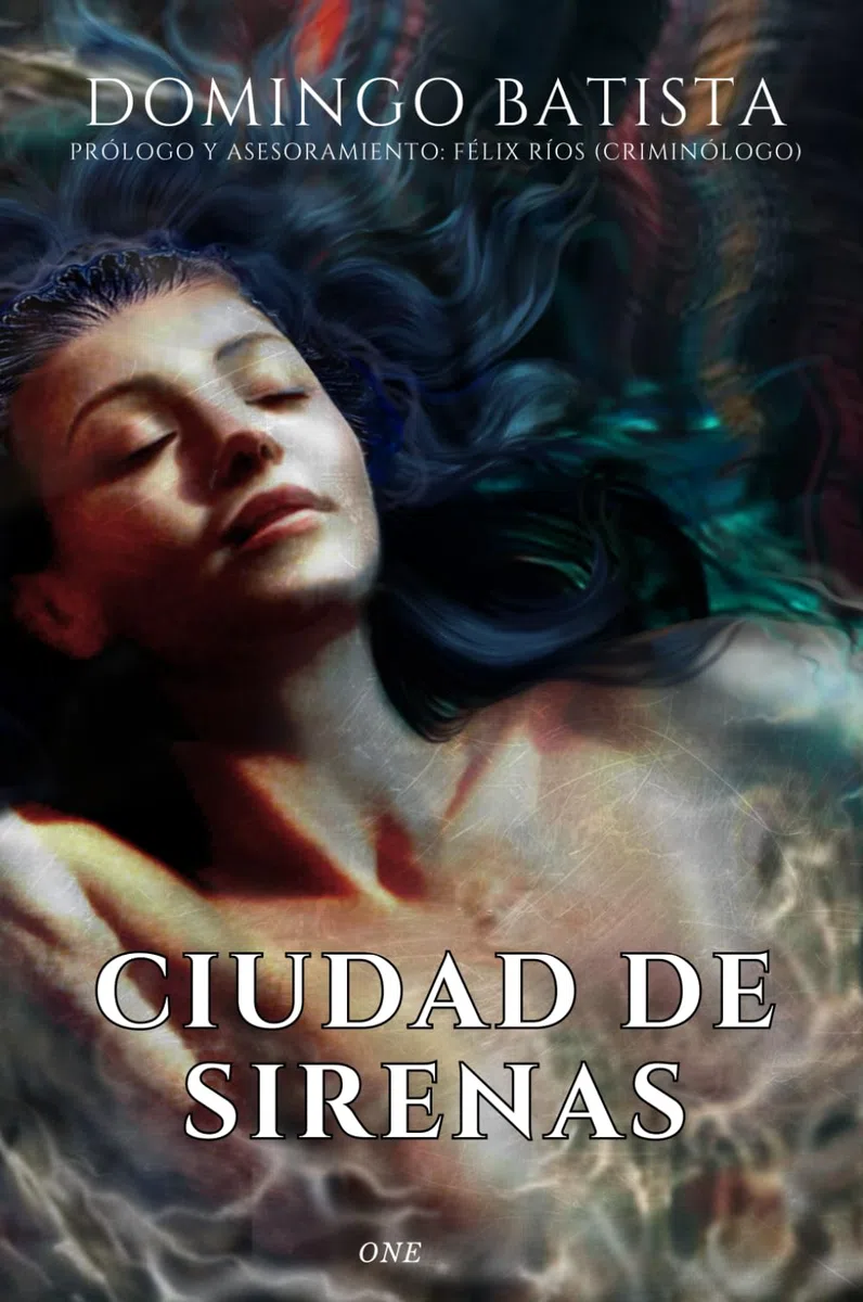 CIUDAD DE SIRENAS: ONE (TRILOGÍA DE LAS CIUDADES)