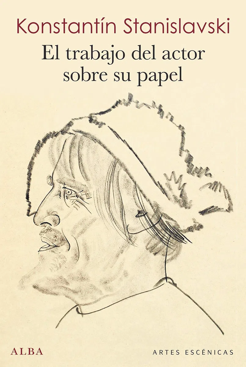 El trabajo del actor sobre su papel (Artes escénicas)