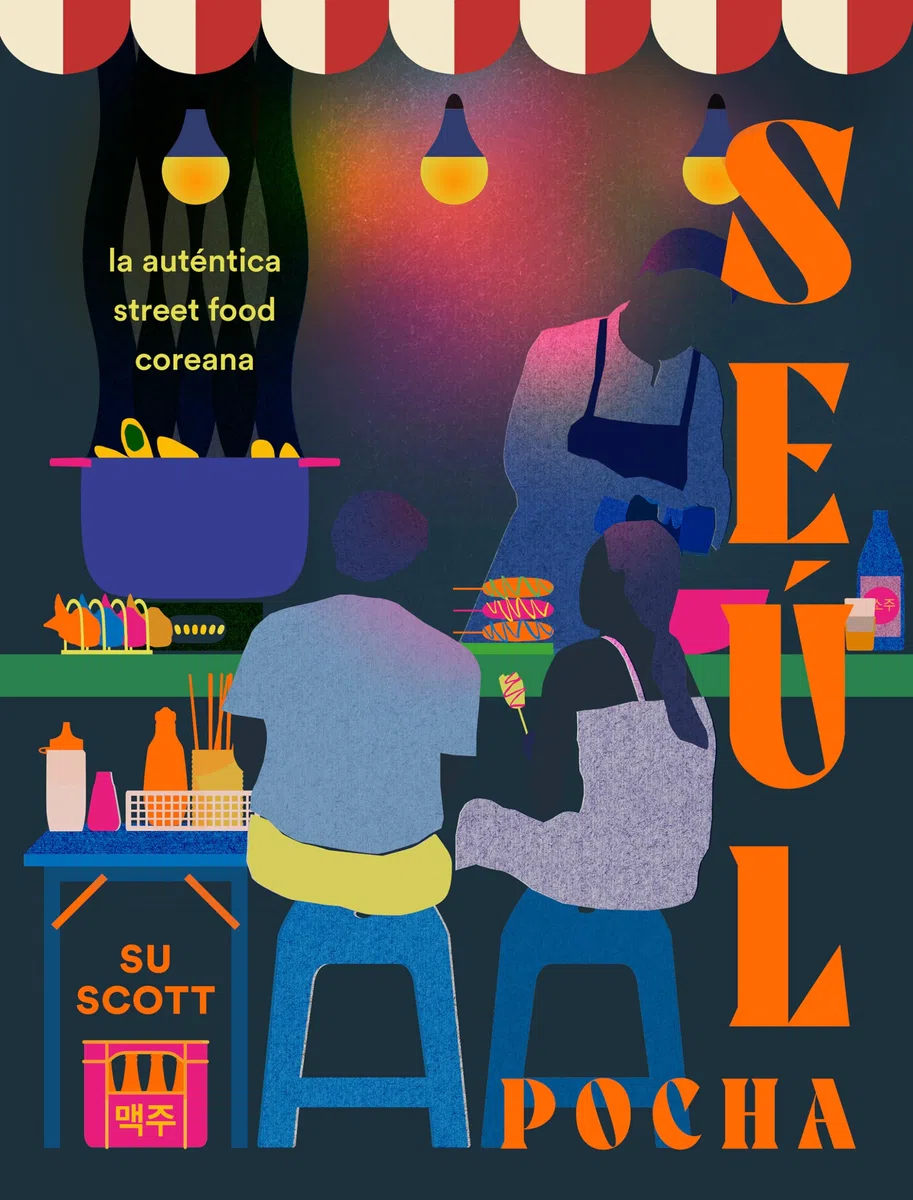 Seúl. Pocha: La auténtica street food coreana (Salamandra fun & food)