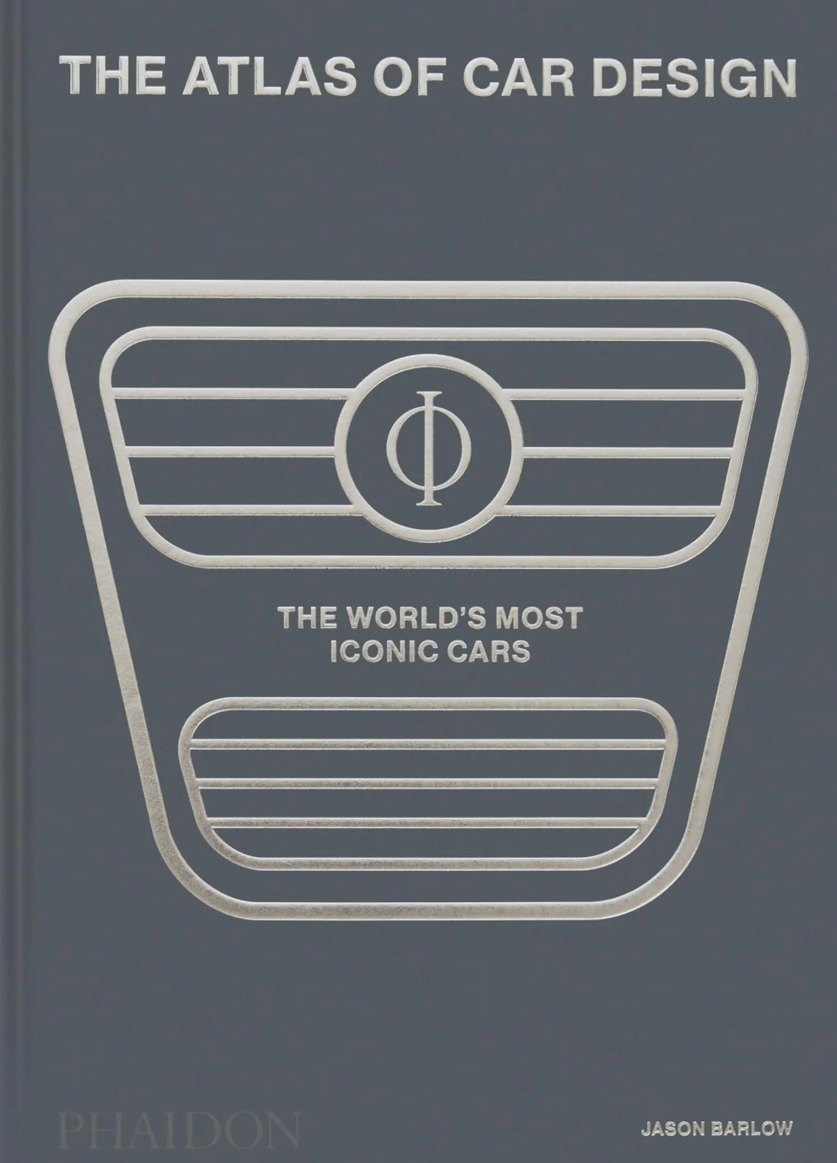 The Atlas of Car Design: The World´s Most Iconic Cars