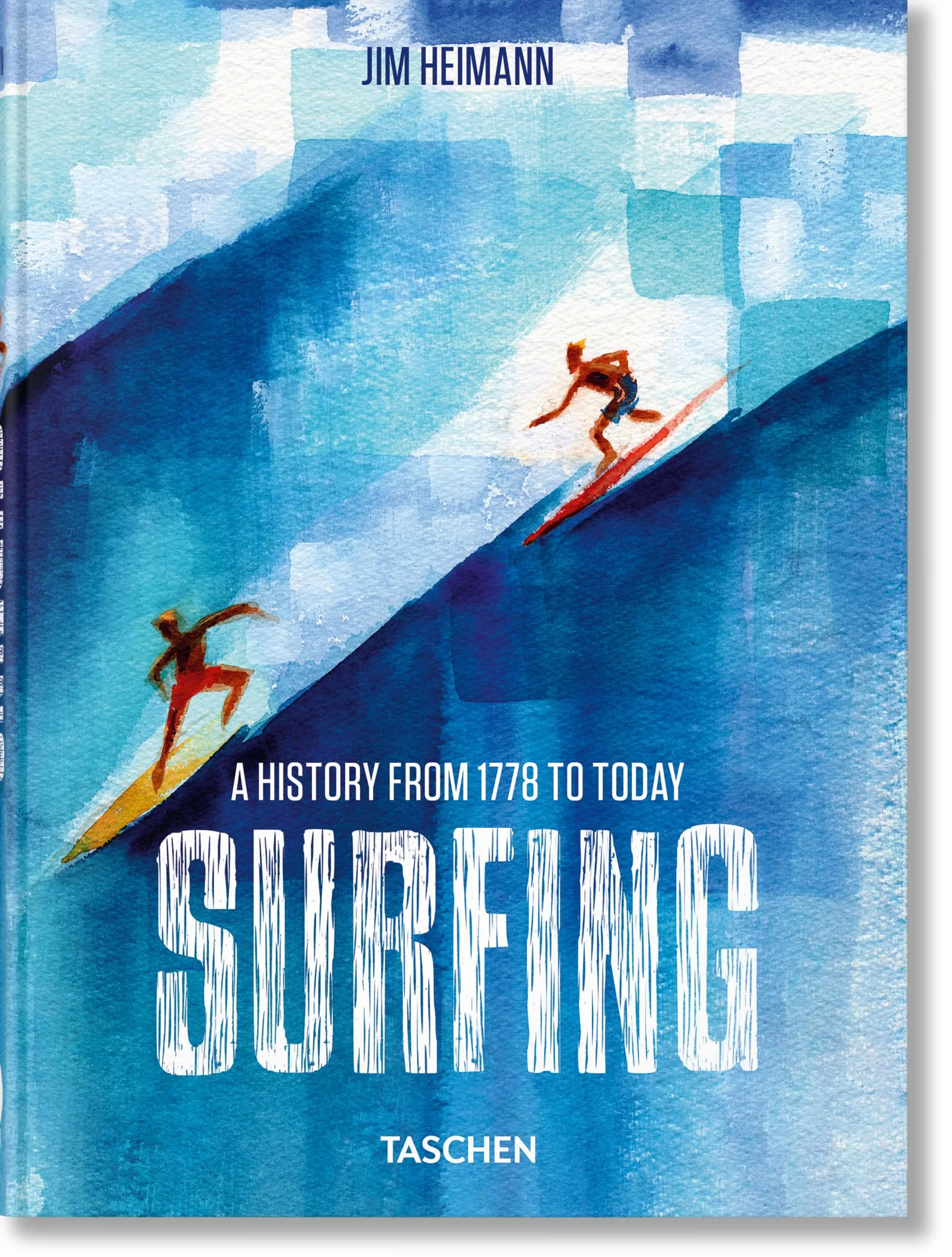 Surfing: 1778–Today. 45th Ed. (45th Edition)
