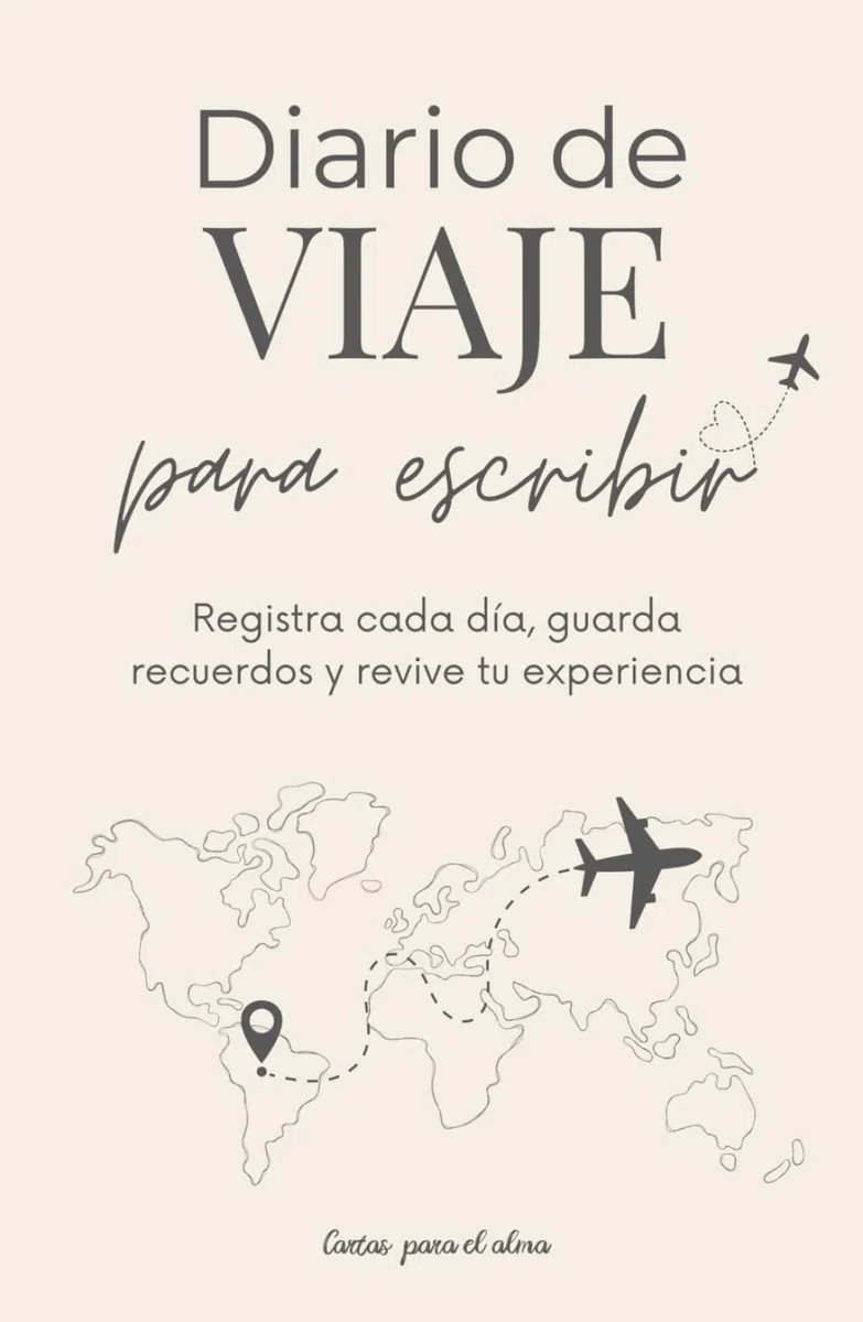 Diario de Viaje para Escribir: registra recuerdos, emociones y momentos especiales: Cuaderno guiado para registrar viajes, recuerdos, emociones y aprendizajes