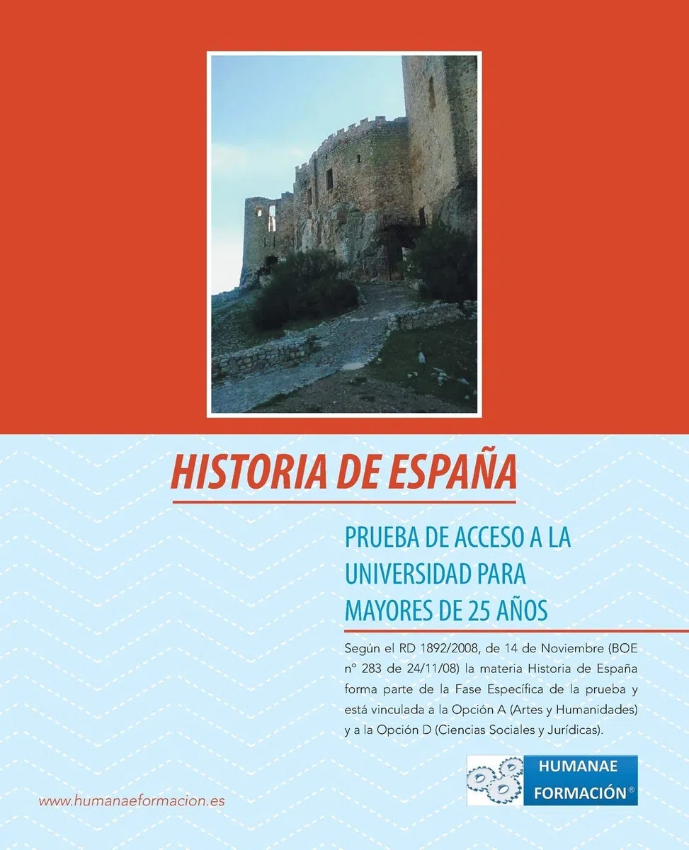 Historia de España: Prueba de Acceso a la Universidad para Mayores de 25 Años