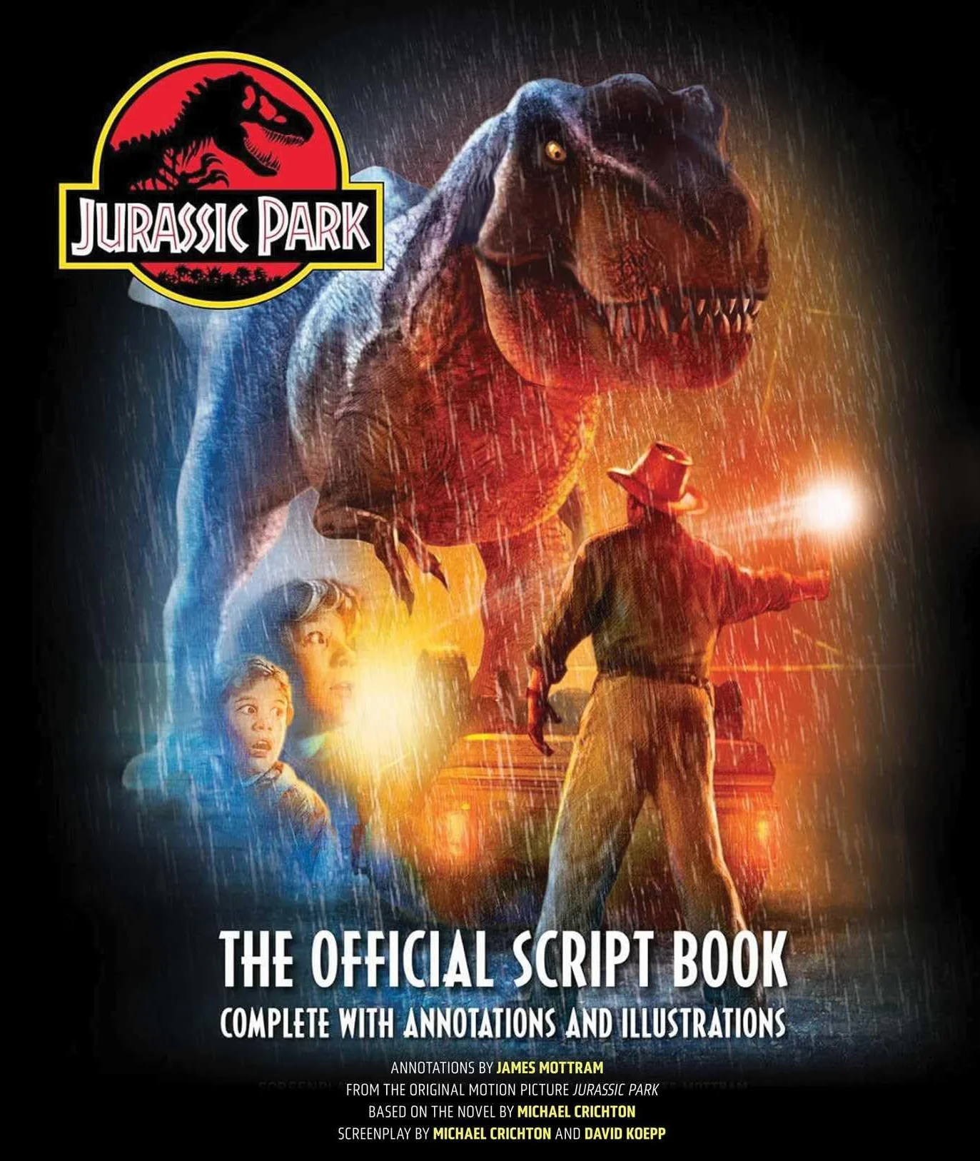 Jurassic Park: The Official Script Book: Complete with Annotations and Illustrations