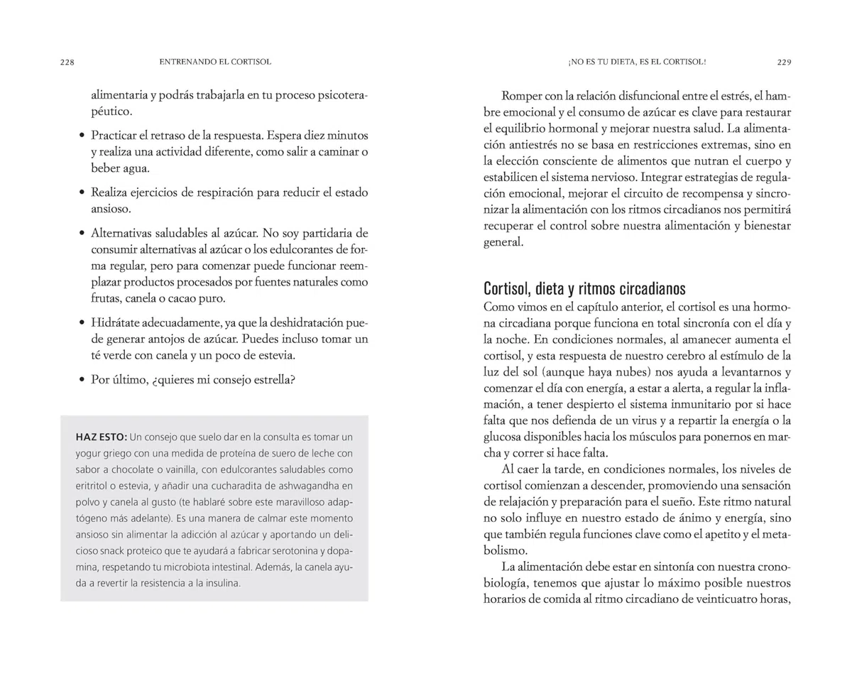 Cortisol: la hormona que lo cambia todo: Guía práctica para domesticar a tu hormona del estrés, adelgazar, tener energía y bienestar. (Bienestar, salud y vida sana)