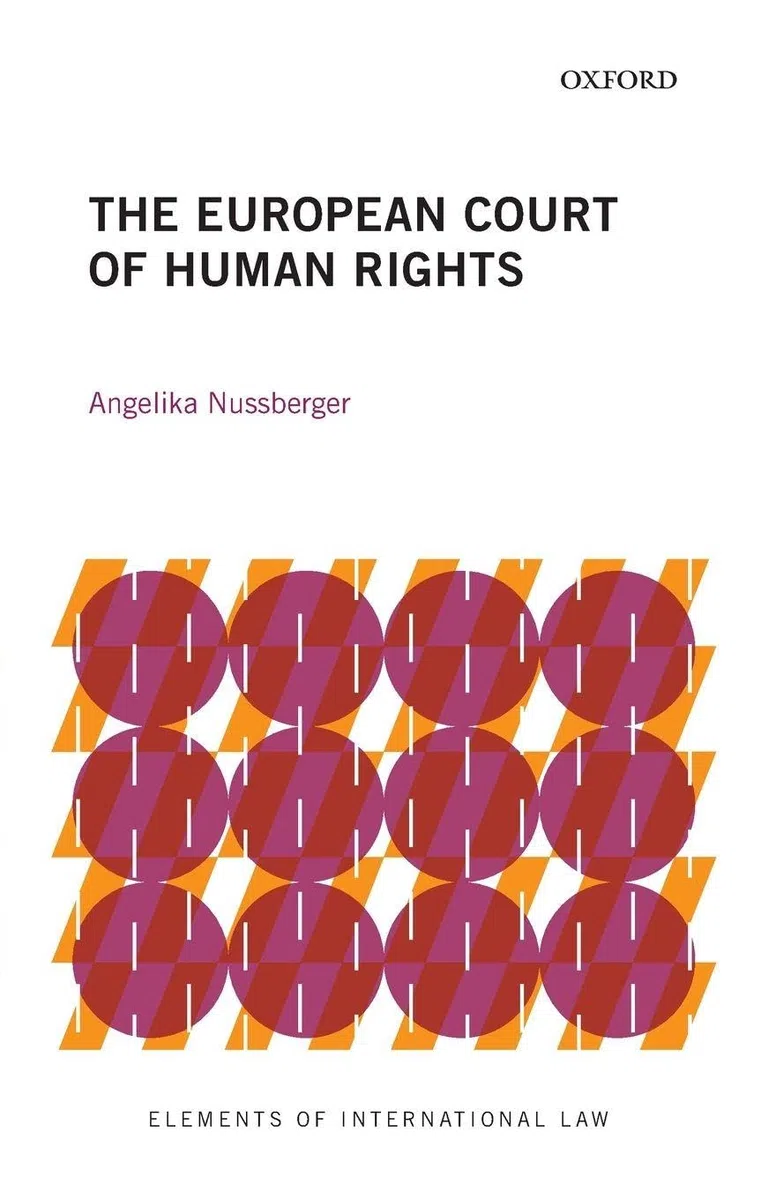 The European Court of Human Rights (Elements of International Law)