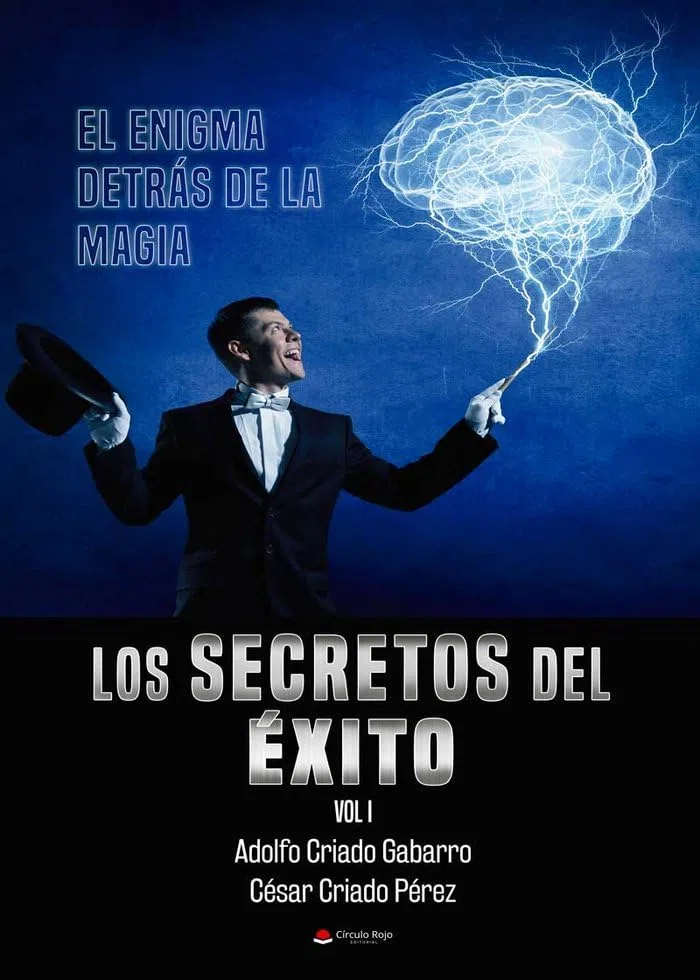 Los secretos del éxito. Vol I. (SIN COLECCION)