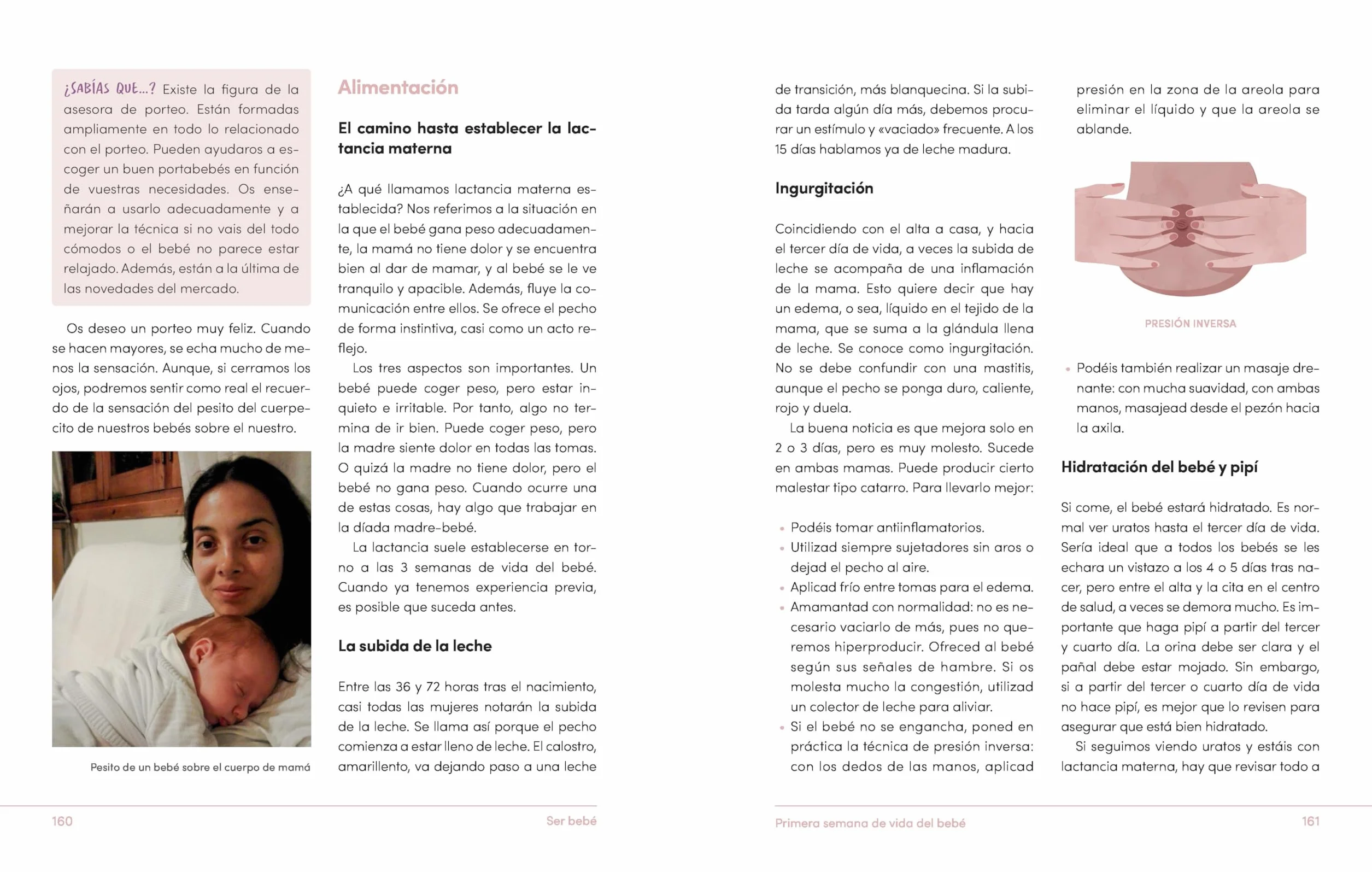 Ser bebé: Guía de cuidados del bebé con evidencia y mucha emoción (Embarazo, bebé y crianza)