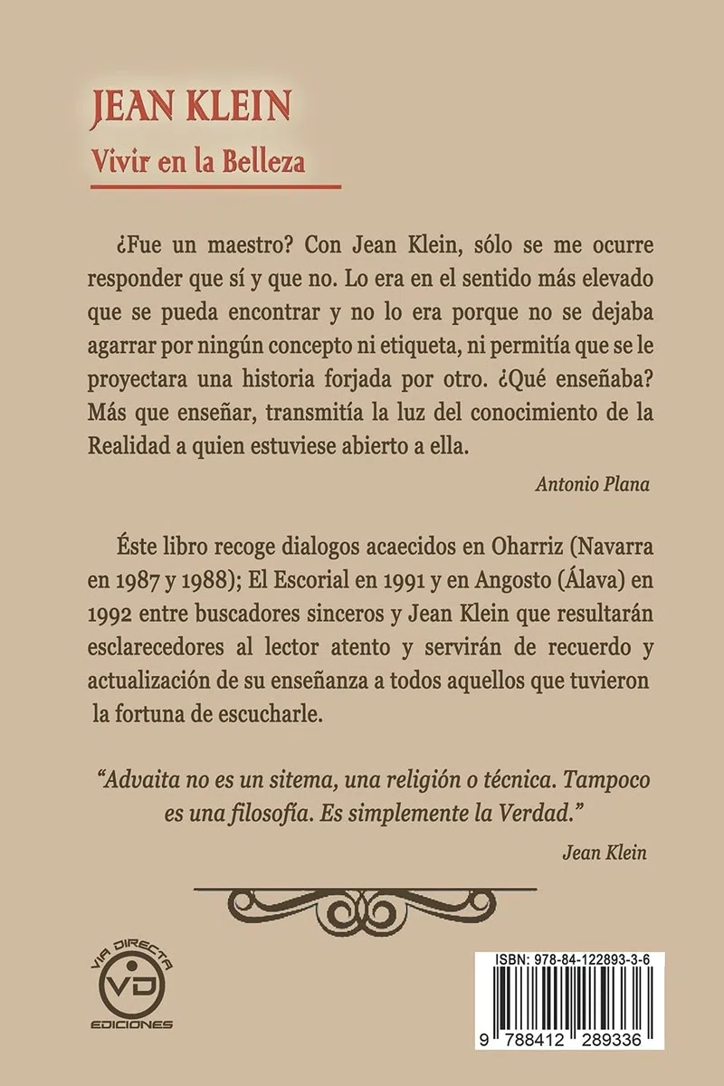 Vivir en la belleza: Dialogos inéditos sobre la no-dualidad (METAHISTORIA)