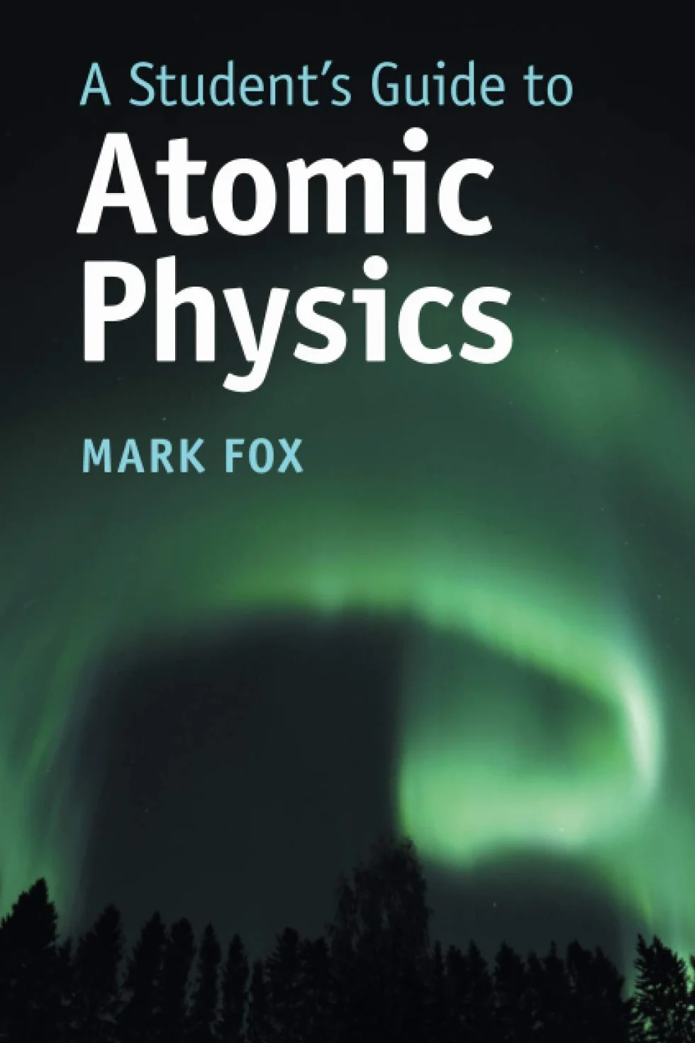 A Student's Guide to Atomic Physics