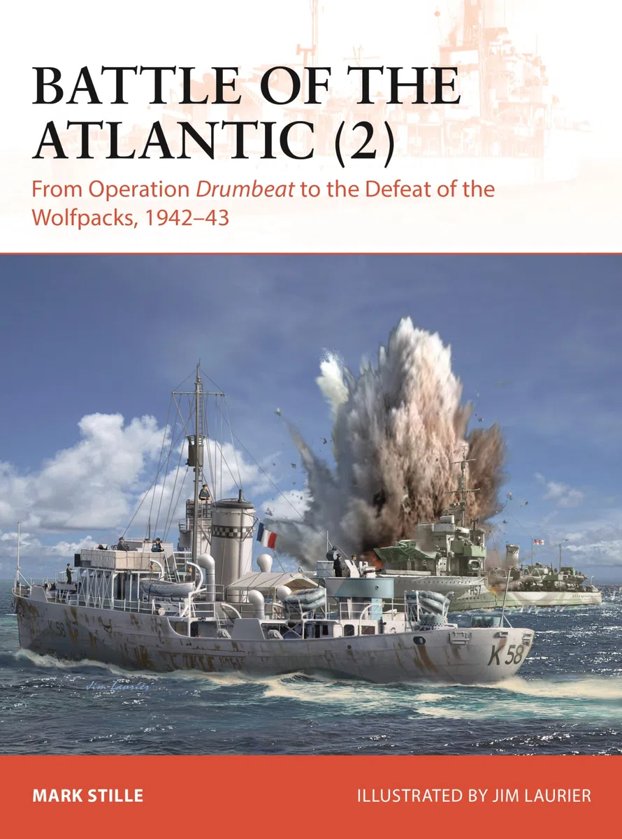 Battle of the Atlantic (2): From Operation Drumbeat to the Defeat of the Wolfpacks, 1942–43 (Campaign)