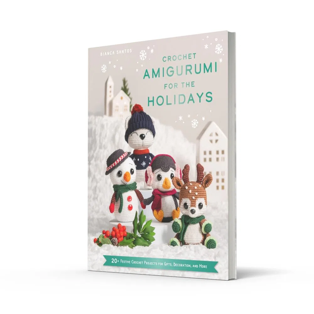 Crochet Amigurumi for the Holidays: 20 FESTIVE CHRISTMAS CROCHET PATTERNS FOR GIFTS, DECORATION AND MORE