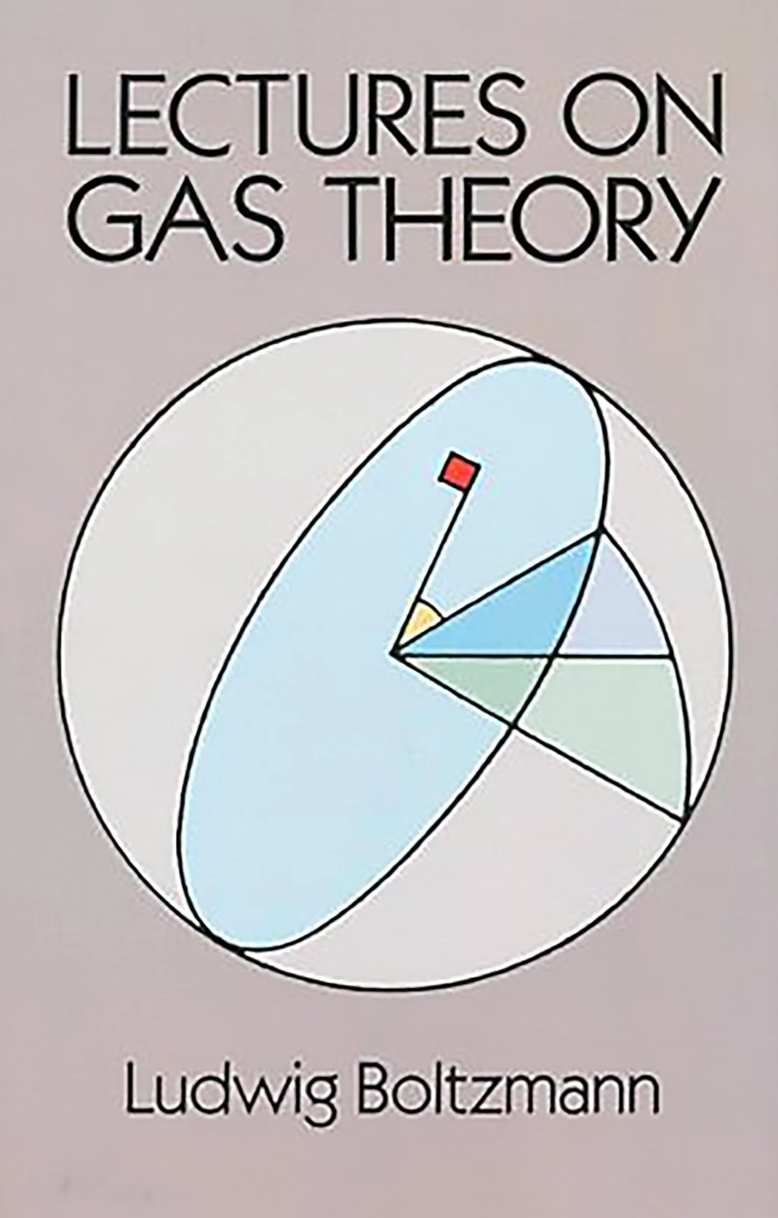 Lectures on Gas Theory (Dover Books on Physics)