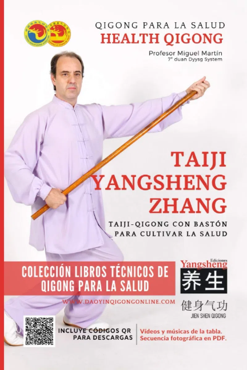 Taiji Yangsheng Zhang - Taiji-Qigong con Bastón para Cultivar la Salud (Qigong para la Salud)