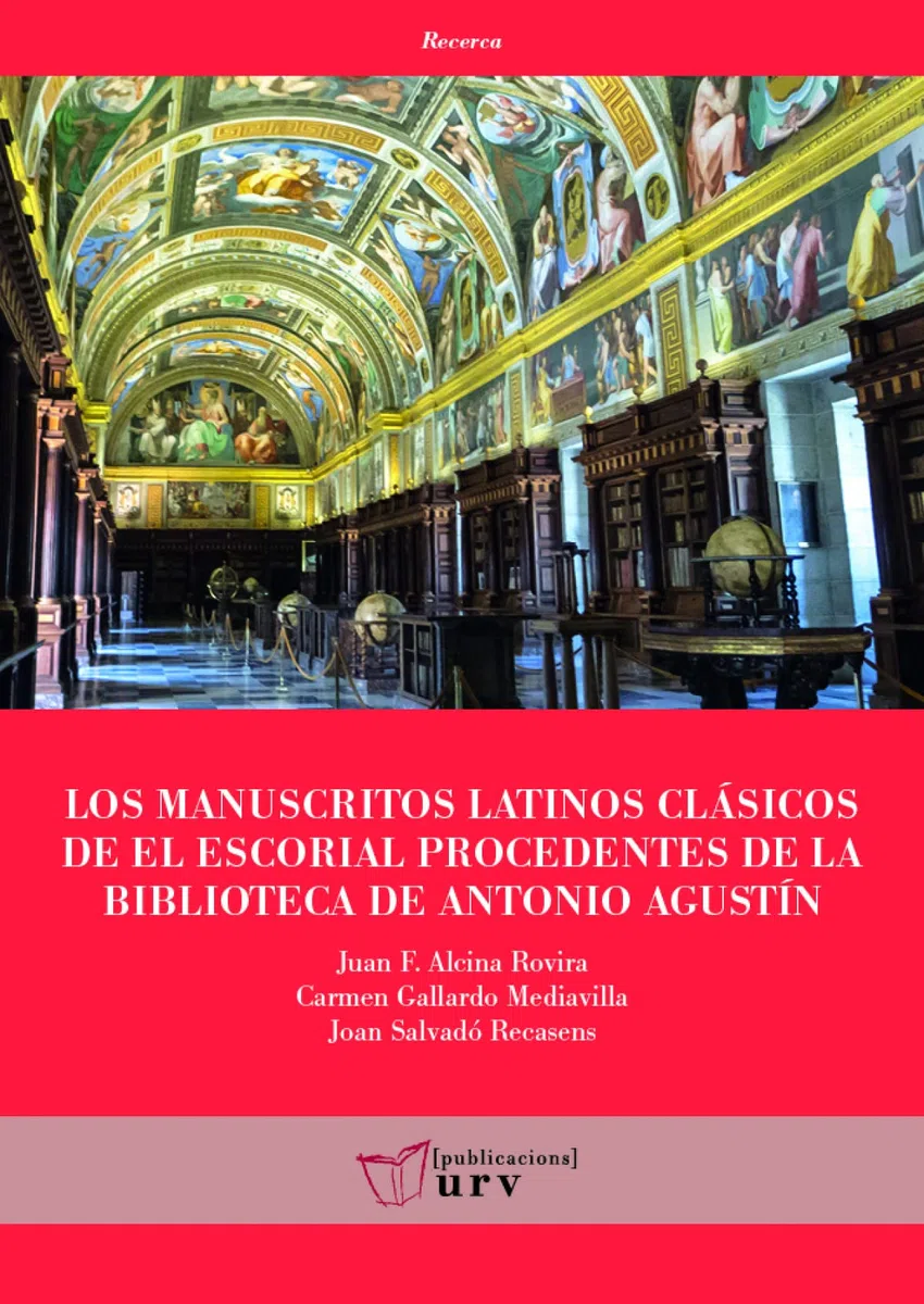 Los manuscritos latinos clásicos de El Escorial procedentes de la biblioteca de Antonio Agustín: 48 (Recerca)