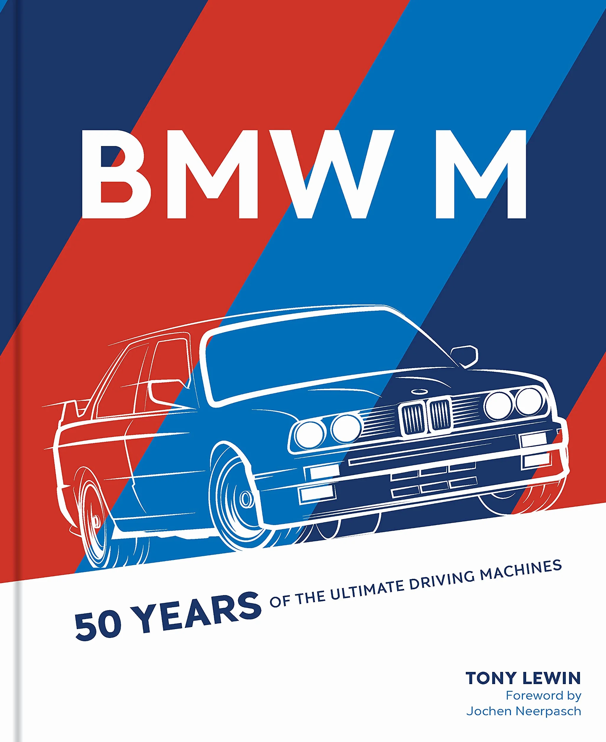 BMW M: 50 Years of the Ultimate Driving Machines