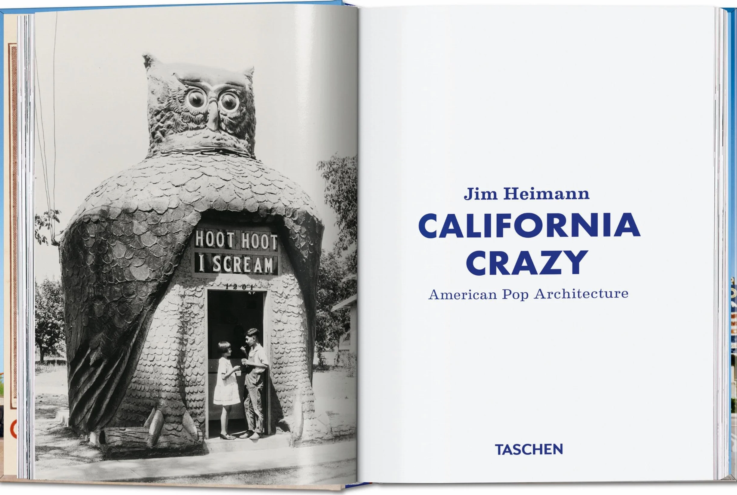 California Crazy. American Pop Architecture. 45th Ed. (45th Edition)