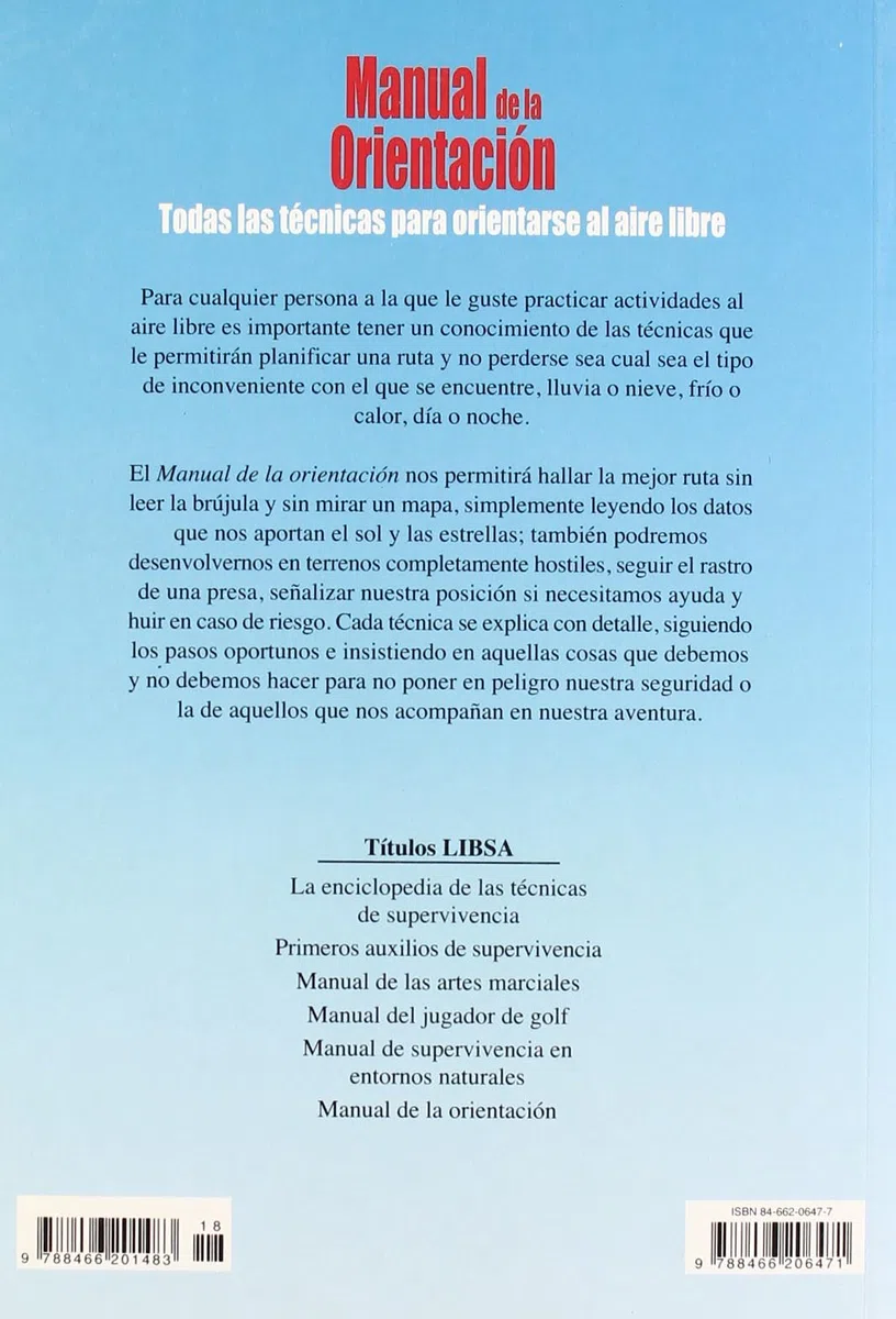 Manual de la Orientación: Todas las Técnicas para Orientarse al Aire Libre (Deporte & Aventura)