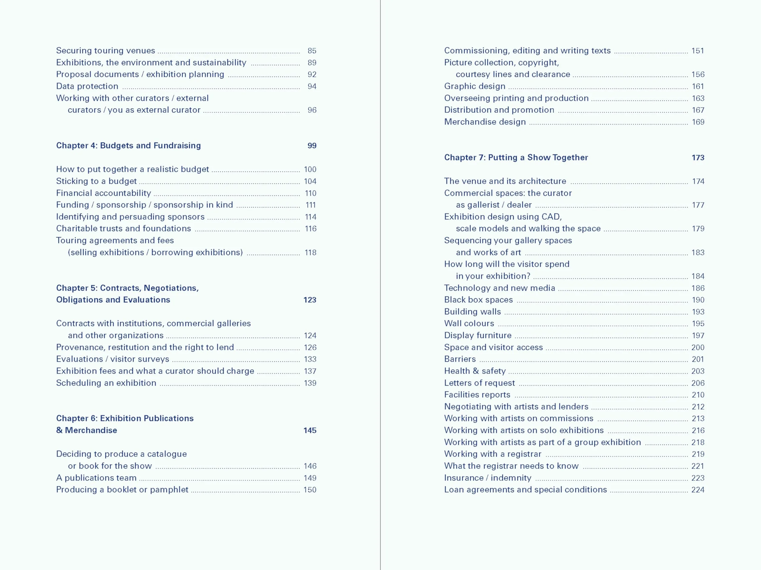 The Curator's Handbook: Museums, Commercial Galleries, Independent Spaces