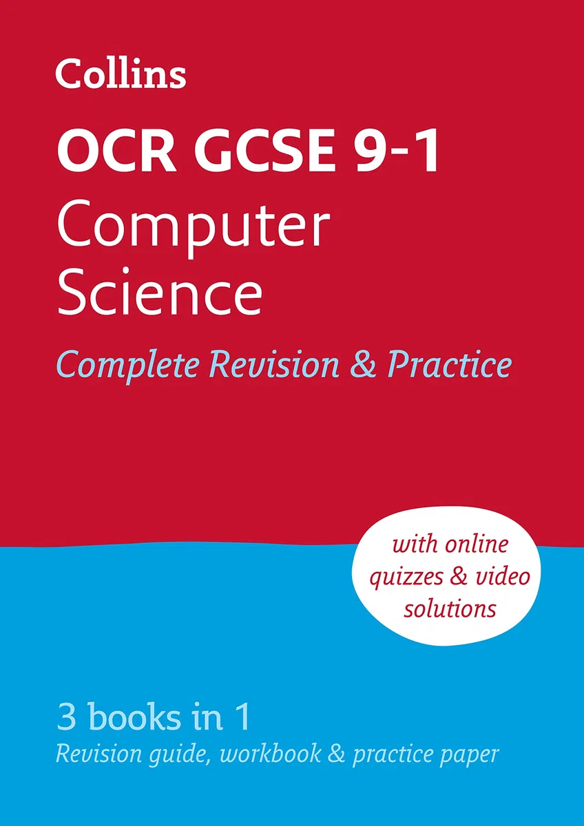 OCR GCSE 9-1 Computer Science Complete Revision & Practice: Ideal for the 2026 and 2027 exams includes online edition, quizzes and video solutions (Collins GCSE Grade 9-1 Revision)