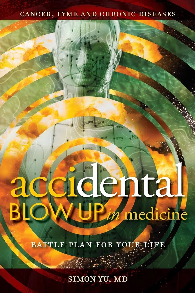 AcciDental Blow Up in Medicine: Battle Plan for Your Life: 2 (Medical Acupuncture)